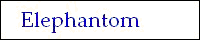 Elephantom